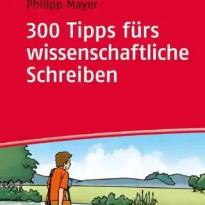 300 Tipps fürs wissenschaftliche Schreiben Gratis Verzending