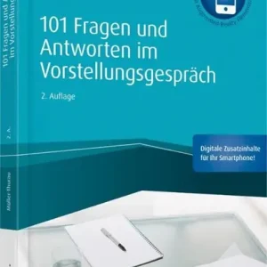 101 Fragen und Antworten im Vorstellungsgespräch - inkl. Augmented-Reality-App Favoriet