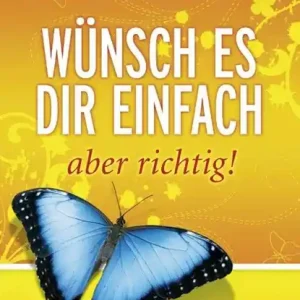 Wünsch es dir einfach - aber richtig Laatste Kans