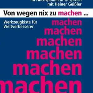 Gereduceerde Prijs Von wegen nix zu machen