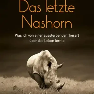 Betaalbaar Das letzte Nashorn