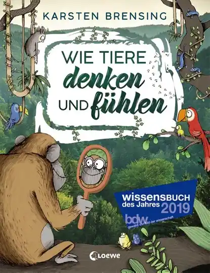 Hete Deal Wie Tiere denken und fühlen