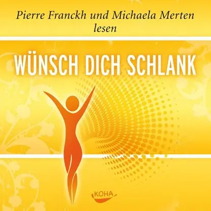 Wünsch dich schlank - Hörbuch Lage Prijs