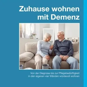 Zuhause wohnen mit Demenz Premium