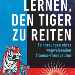 Lernen, den Tiger zu reiten Snelle Levering