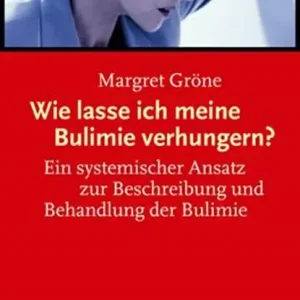 Wie lasse ich meine Bulimie verhungern? Lage Prijs