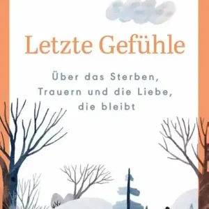Seizoensaanbieding Letzte Gefühle