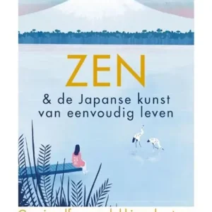 Zen & de Japanse kunst van eenvoudig leven Voordeelprijs