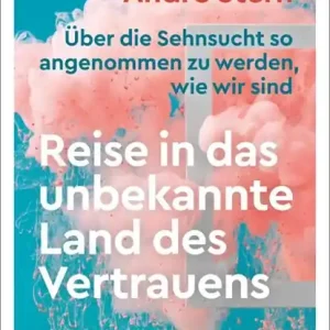 Uitverkoop Reise in das unbekannte Land des Vertrauens