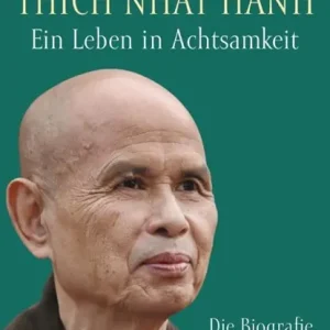 Thich Nhat Hanh - Ein Leben in Achtsamkeit Superprijs