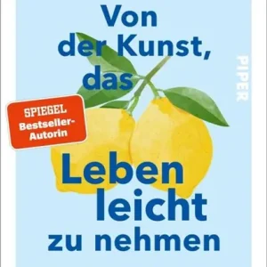 Von der Kunst, das Leben leicht zu nehmen Meest Verkocht