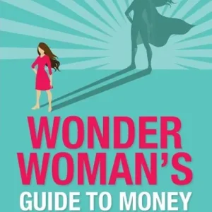Wonder Woman's Guide to Money Laatste Versie