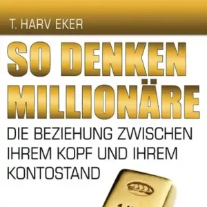 So denken Millionäre Favoriet