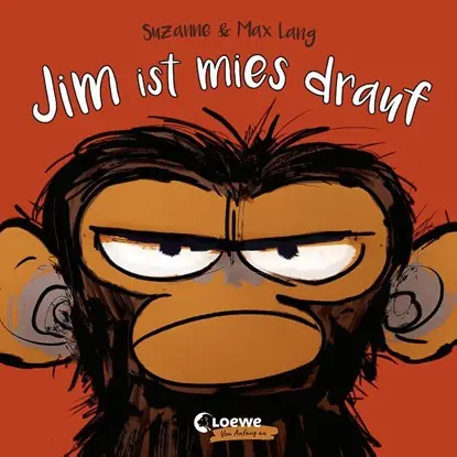 Lage Prijs Jim ist mies drauf (Pappbilderbuch)