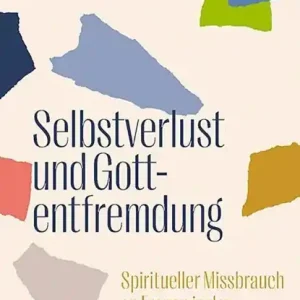 Selbstverlust und Gottentfremdung Tijdelijk Beschikbaar