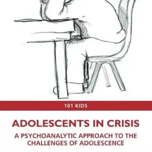 Adolescents in Crisis Hoge Kwaliteit