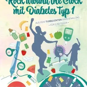 Rock around the Clock mit Diabetes Typ 1 - Für Einsteiger Actieprijs
