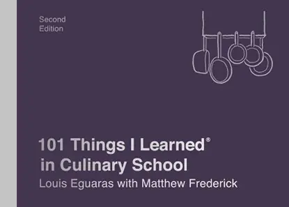 101 Things I Learned in Culinary School Beperkt Aanbod