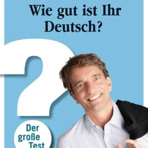 Wie gut ist Ihr Deutsch? Voordeelprijs