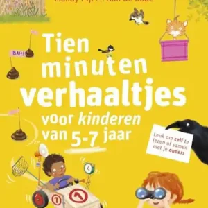 Must-Have Tien minuten verhaaltjes voor kinderen van 5-7 jaar