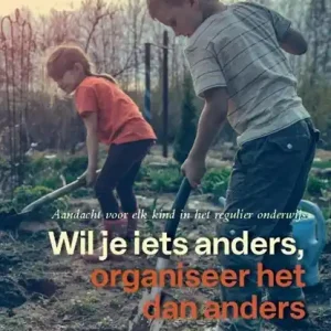 Wil je iets anders, organiseer het dan anders Hete Deal