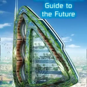 A Time-Traveller's Guide to the Future Gratis Retour