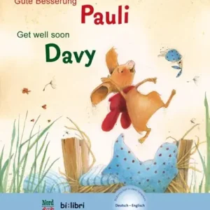 Gute Besserung Paul. Kinderbuch Deutsch-Englisch mit MP3-Hörbuch zum Herunterladen Favoriet