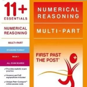11+ Essentials Numerical Reasoning: Multi-Part Book 1 Laatste Kans