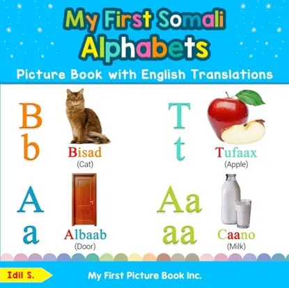 Dagaanbieding My First Somali Alphabets Picture Book with English Translations