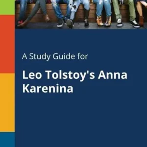 A Study Guide for Leo Tolstoy's Anna Karenina Meest Verkocht