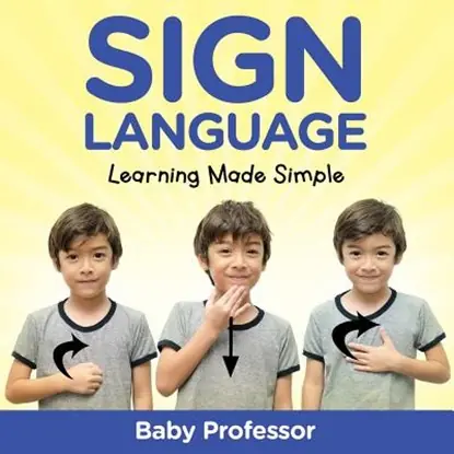 Uitverkoop Sign Language Workbook for Kids - Learning Made Simple