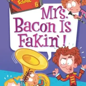 My Weirder-est School #6: Mrs. Bacon Is Fakin'! Finale Uitverkoop