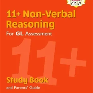 11+ GL Non-Verbal Reasoning Study Book (with Parents’ Guide & Online Edition): for the 2025 exams Bestel Nu