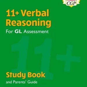 11+ GL Verbal Reasoning Study Book (with Parents’ Guide & Online Edition): for the 2025 exams Betaalbaar