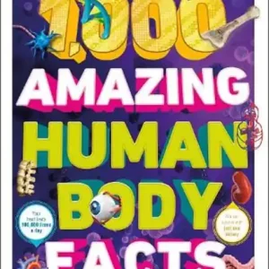 1,000 Amazing Human Body Facts Seizoensaanbieding