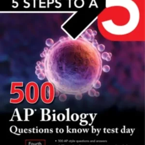 5 Steps to a 5: 500 AP Biology Questions to Know by Test Day, Fourth Edition Gratis Verzending