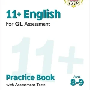 11+ GL English Practice Book & Assessment Tests - Ages 8-9 (with Online Edition) Tijdelijk Beschikbaar