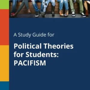 A Study Guide for Political Theories for Students Op = Op