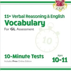 11+ GL 10-Minute Tests: Vocabulary for Verbal Reasoning & English - Ages 10-11 Book 2 (with Onl. Ed) Alleen Vandaag